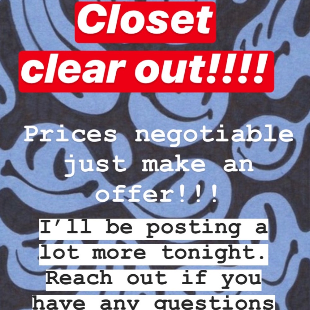 CLOSET CLEAN OUT!!!! MAKE OFFERS